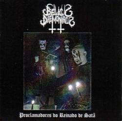 Bellicus Daemoniacus : Proclamadores do Reinado de Sata